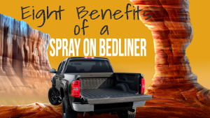BLAST GARD: Eight Benefits of a Spray on Bedliner